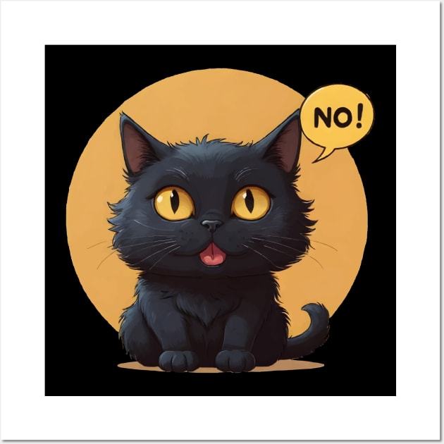 Funny cat say no Wall Art by Norzeatic